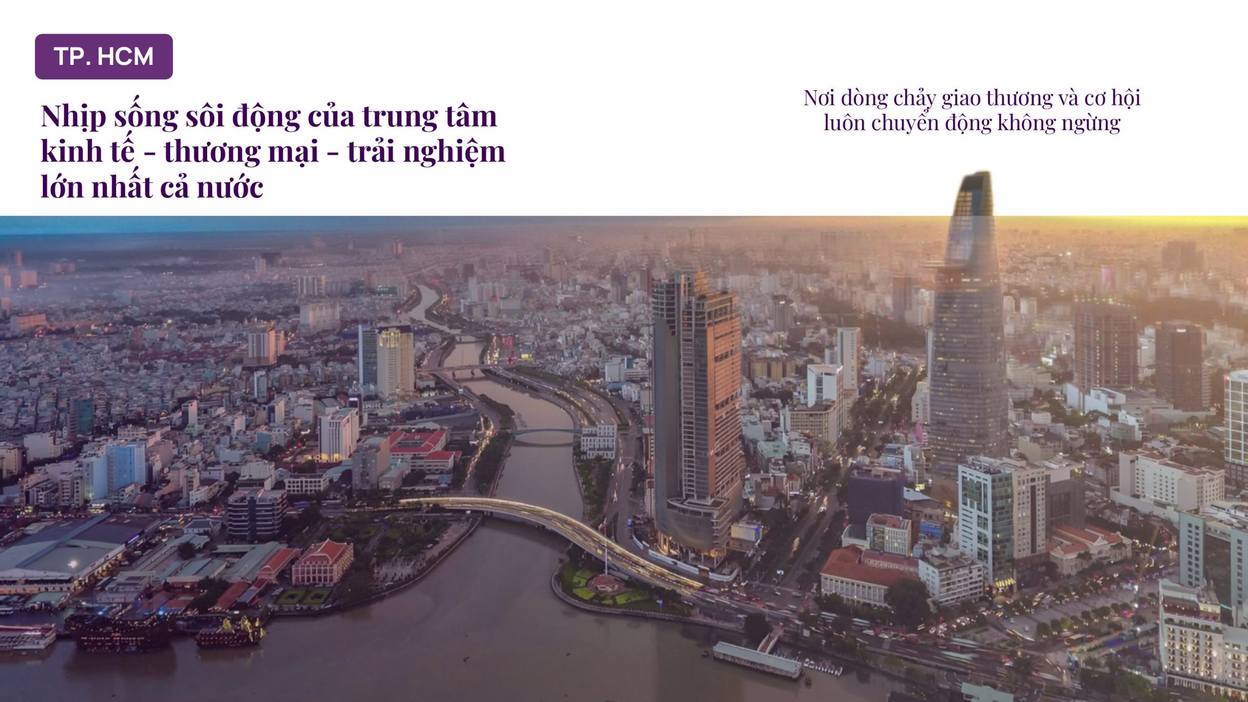 Dòng chảy giao thương kết nối với thành phố Hồ Chí Minh