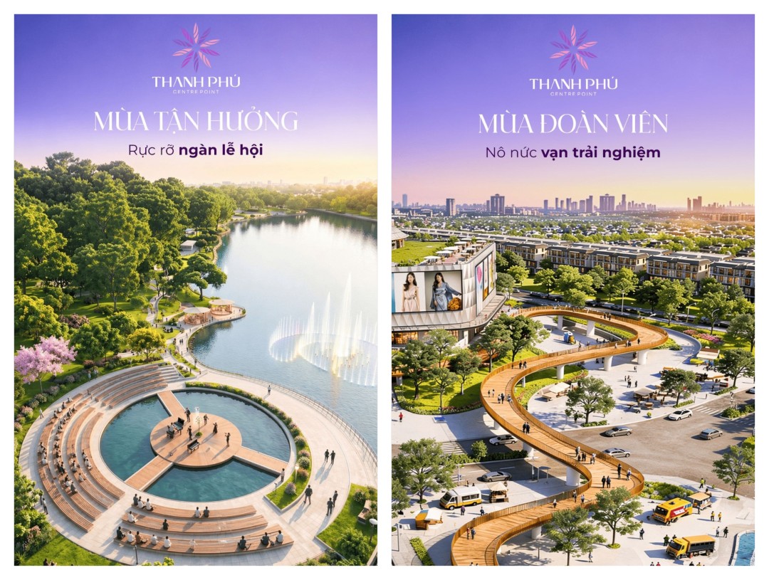 Không gian mùa tận hưởng và mùa đoàn viên tại dự án Thanh Phú Centre Point