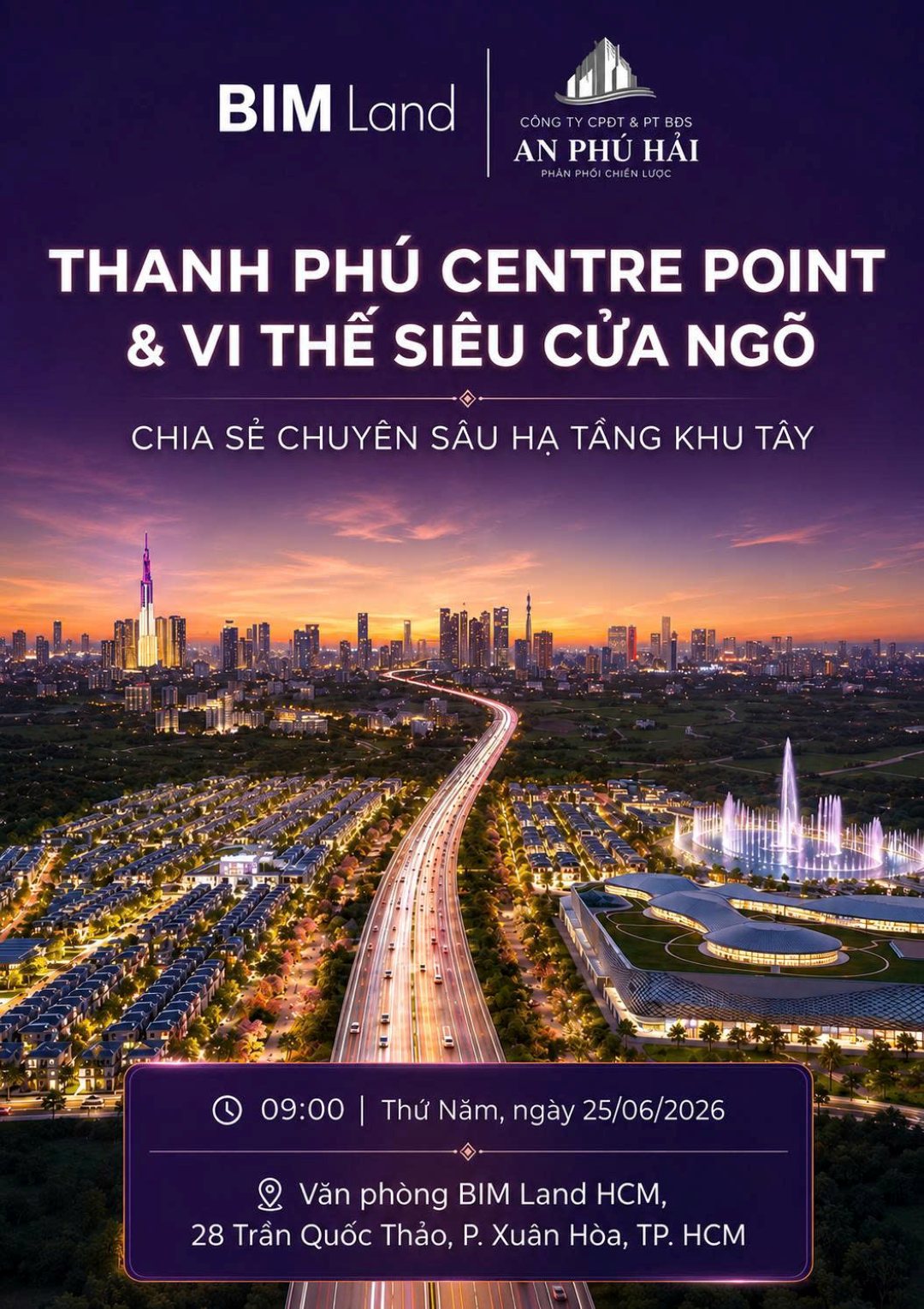 Poster công bố sự kiện chia sẻ chuyên sâu hạ tầng khu Tây của BIM Land và An Phú Hải