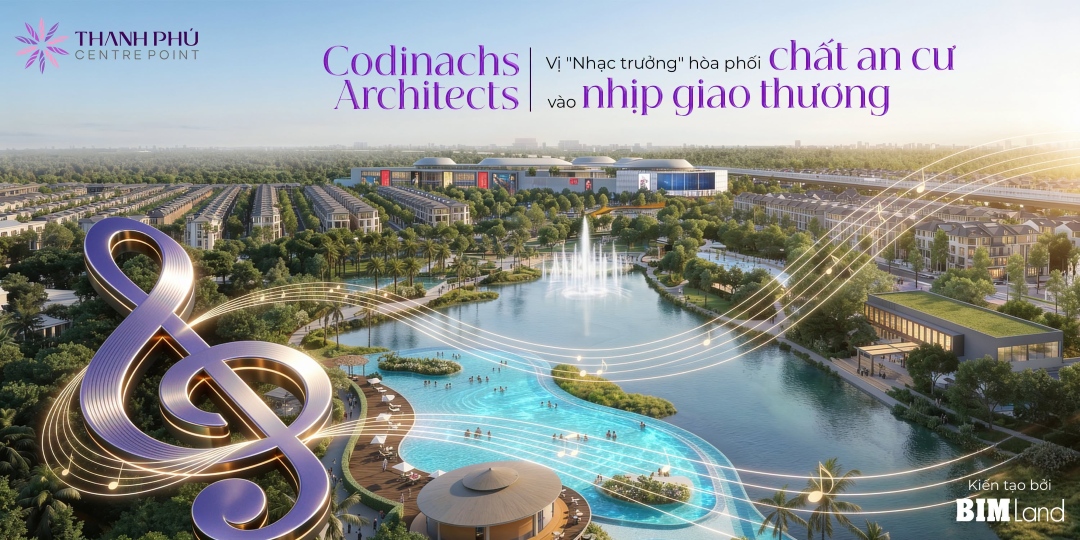 Phối cảnh kiến trúc đỉnh cao do Codinachs Architects thiết kế tại Thanh Phú Centre Point