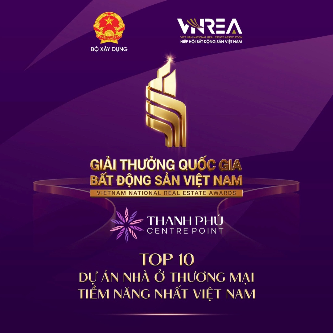Lễ vinh danh Giải thưởng quốc gia bất động sản Việt Nam 2026 Thanh Phú Centre Point