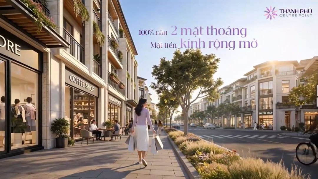 100% căn shophouse sở hữu hai mặt thoáng tại Thanh Phú Centre Point