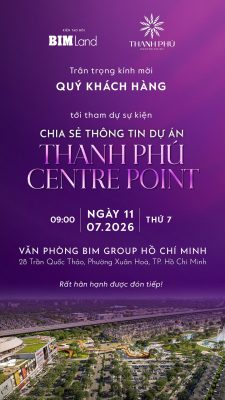 Chia sẻ thông tin dự án Thanh Phú Centre Point Phân khu Hội Phú ngày 11/07/2026
