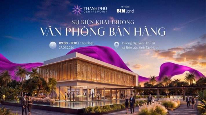 Khai Trương Văn Phòng Bán Hàng Thanh Phú Centre Point 27/09/2026